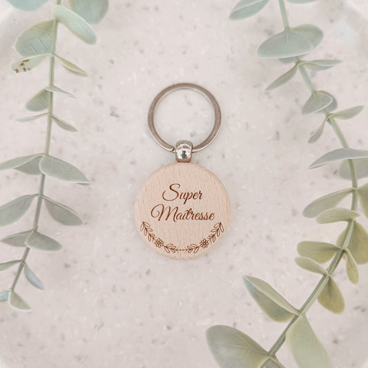 Porte clé en bois Super Maîtresse