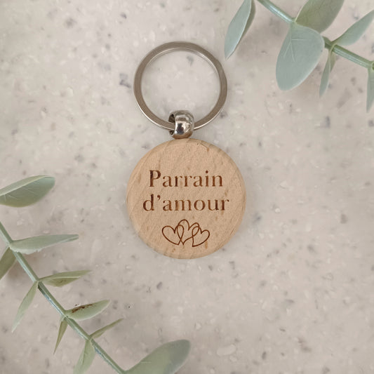 Porte clé en bois Parrain d'amour